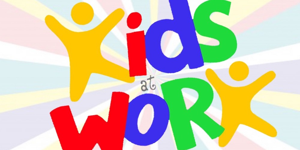 Kids at WORK